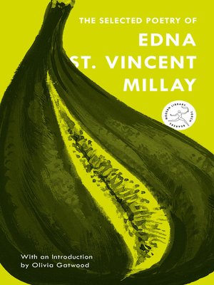 cover image of The Selected Poetry of Edna St. Vincent Millay